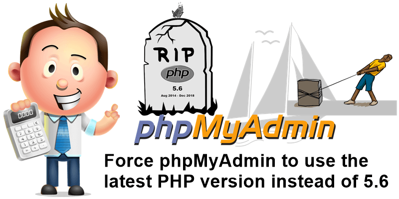 Force phpMyAdmin to use the latest PHP version instead of 5.6