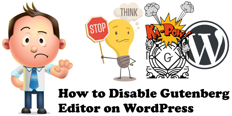 How to disable Gutenberg editor on wordpress