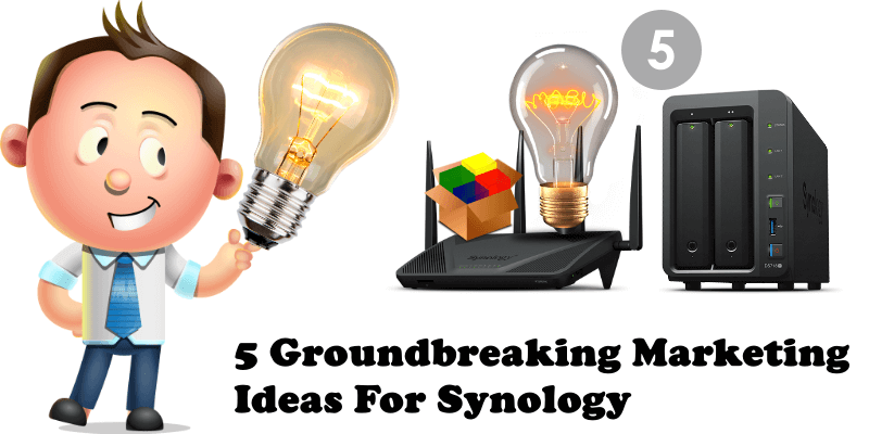 5 Groundbreaking Marketing Ideas For Synology