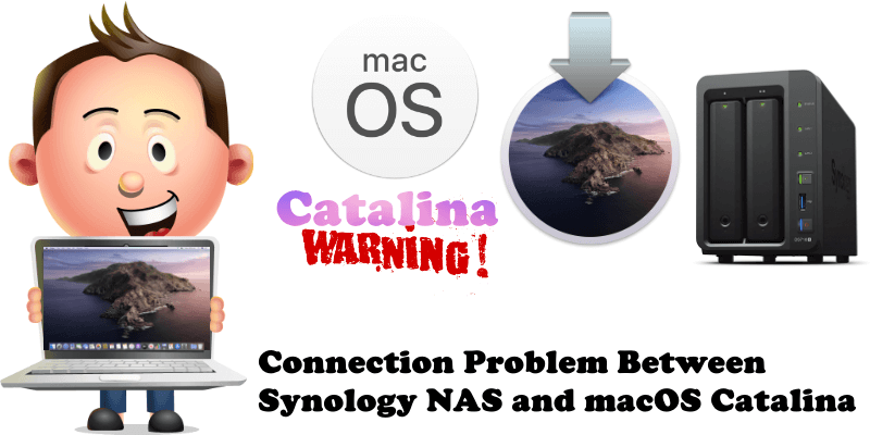 Connection Problem Between Synology NAS and macOS Catalina