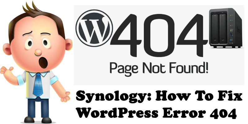 Synology How To Fix WordPress Error 404