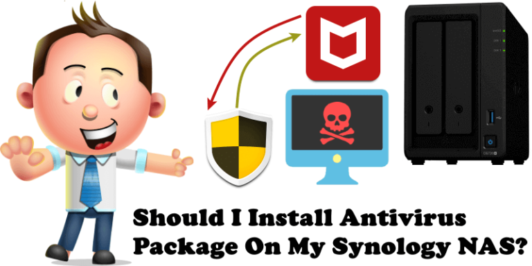 Should I Install Antivirus Package On My Synology NAS? – Marius Hosting
