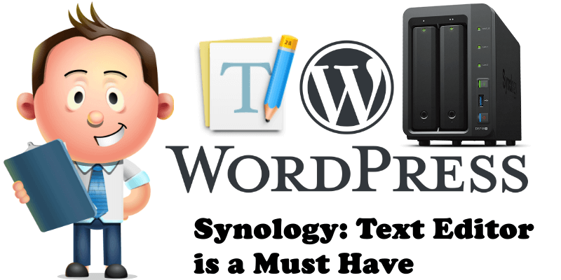 Synology Text Editor is a Must Have