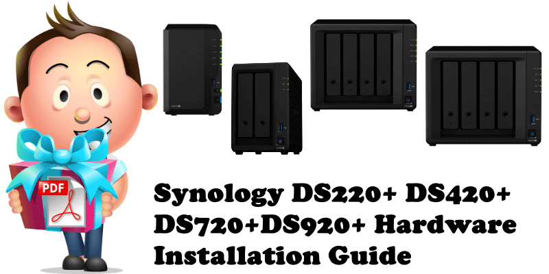 Synology DS220+ DS420+ DS720+DS920+ Hardware Installation Guide