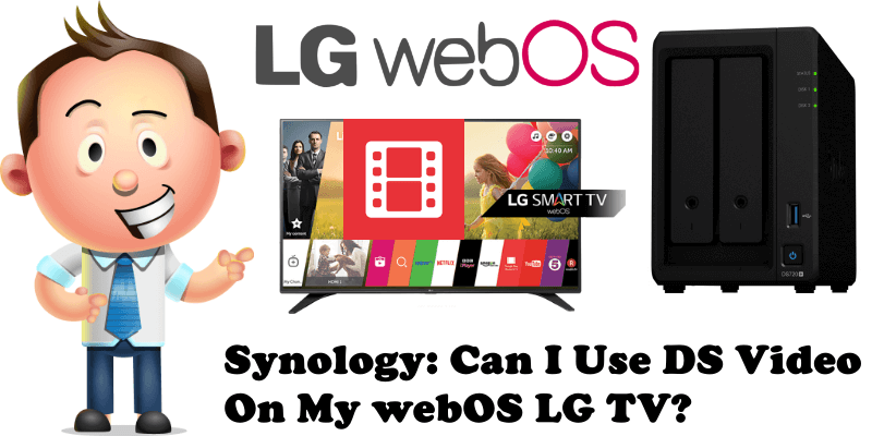 Synology Can I Use DS Video On My webOS LG TV