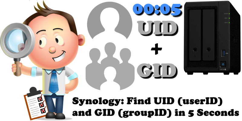 Synology Find UID (userID) and GID (groupID) in 5 Seconds