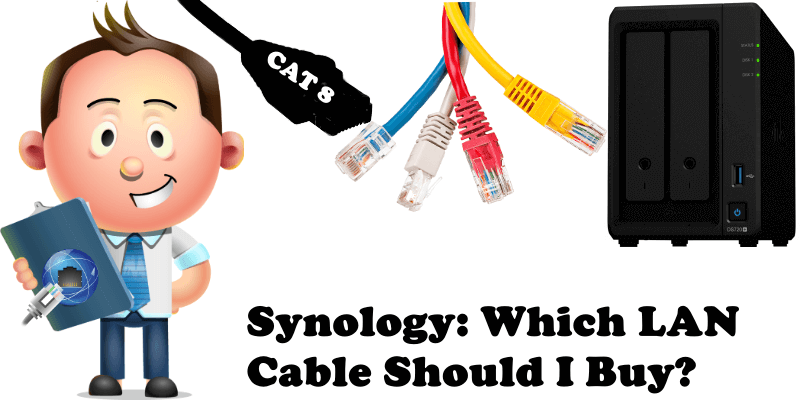 Synology Which LAN Cable Should I Buy