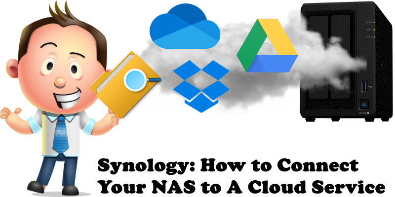 Synology How to Connect Your NAS to A Cloud Service