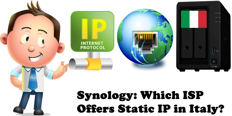 Synology Which ISP Offers Static IP in Italy