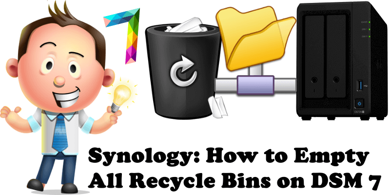 Synology How to Empty All Recycle Bins on DSM 7