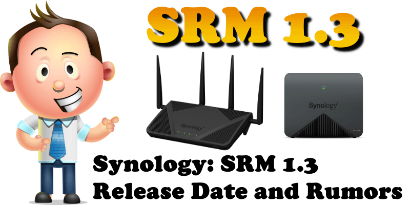 Synology SRM 1.3 Release Date and Rumors