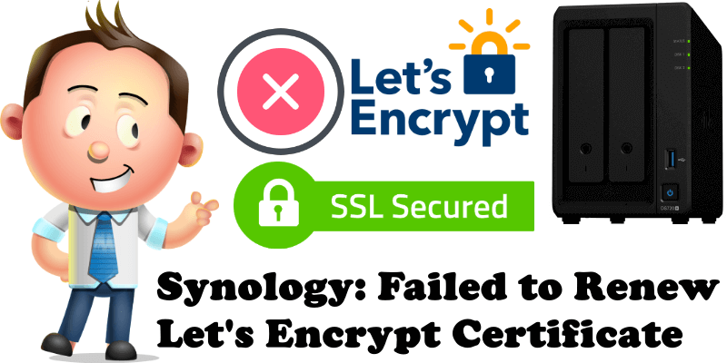 Synology Failed to Renew Let's Encrypt Certificate