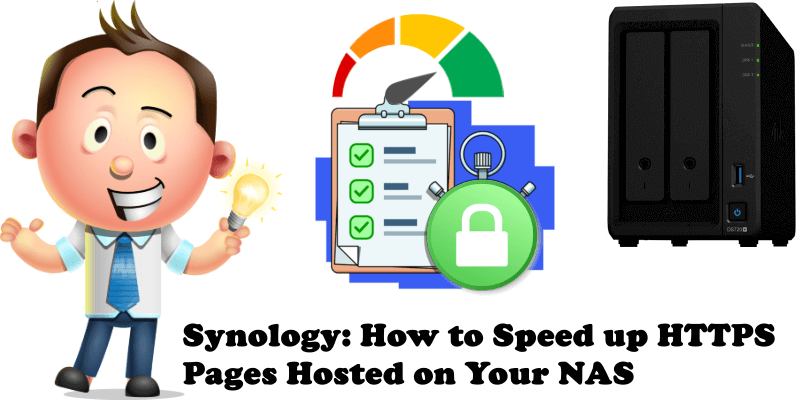 Synology How to Speed up HTTPS Pages Hosted on Your NAS