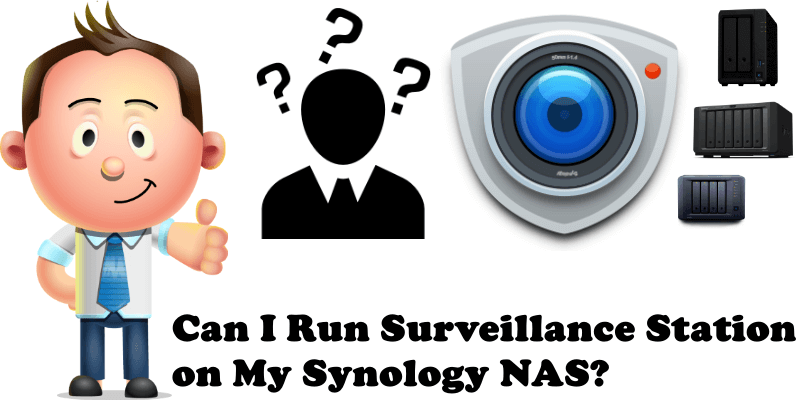 Can I Run Surveillance Station on My Synology NAS