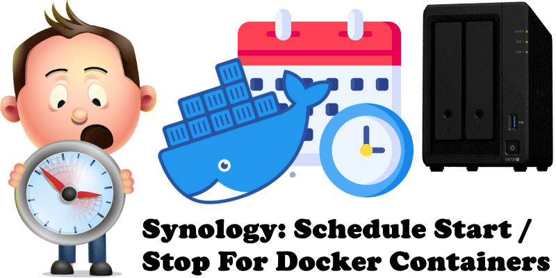 Synology: Schedule Start/Stop For Docker Containers