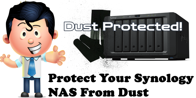 Protect Your Synology NAS From Dust
