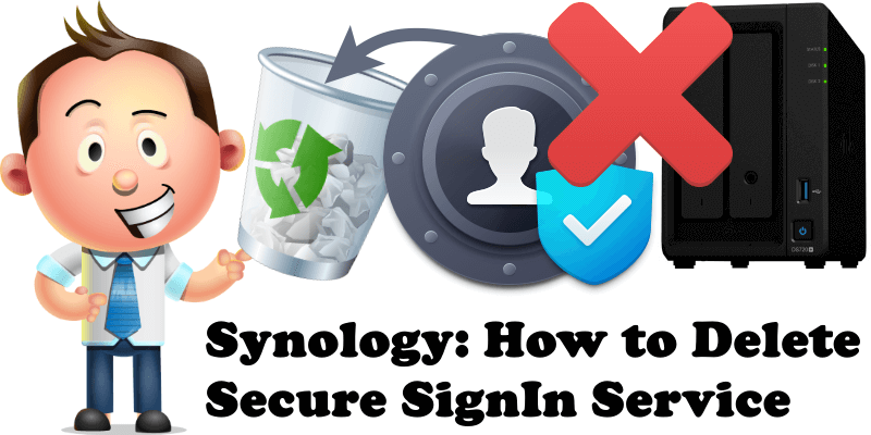 Synology How to Delete Secure SignIn Service