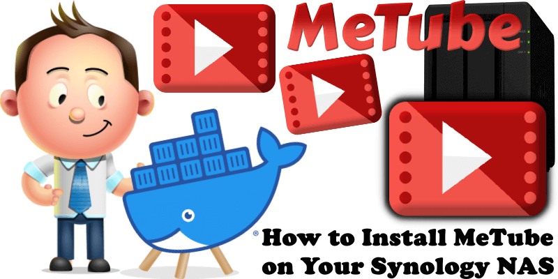 How to Install MeTube on Your Synology NAS