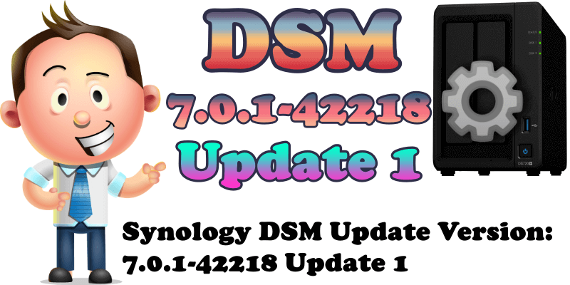 Synology DSM Update Version 7.0.1-42218 Update 1