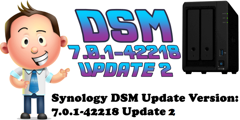Synology DSM Update Version 7.0.1-42218 Update 2