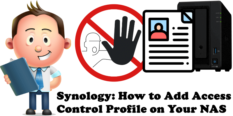Synology How to Add Access Control Profile on Your NAS