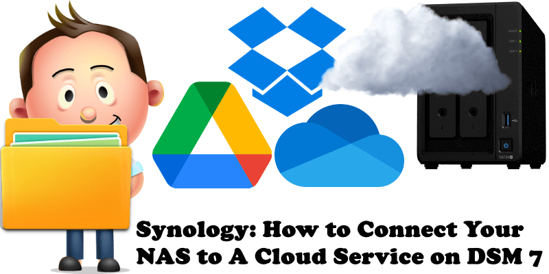 Synology How to Connect Your NAS to A Cloud Service on DSM 7