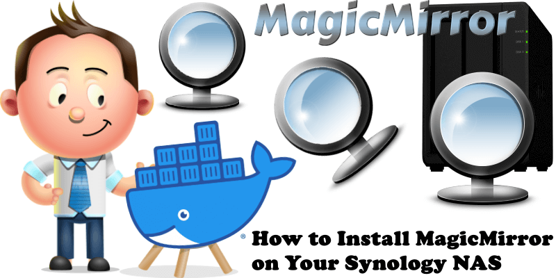 How to Install MagicMirror on Your Synology NAS