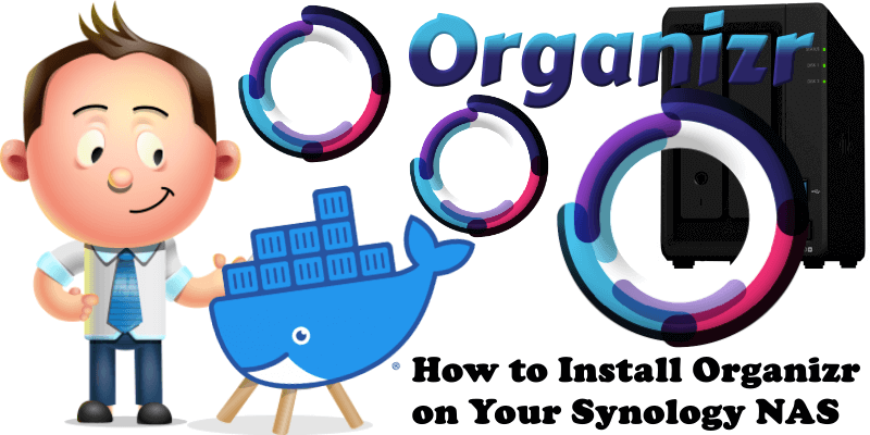 How to Install Organizr on Your Synology NAS