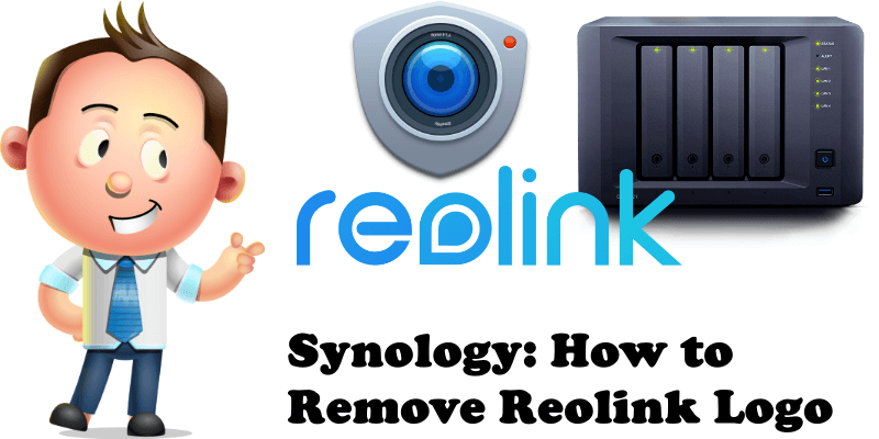 Synology How to Remove Reolink Logo