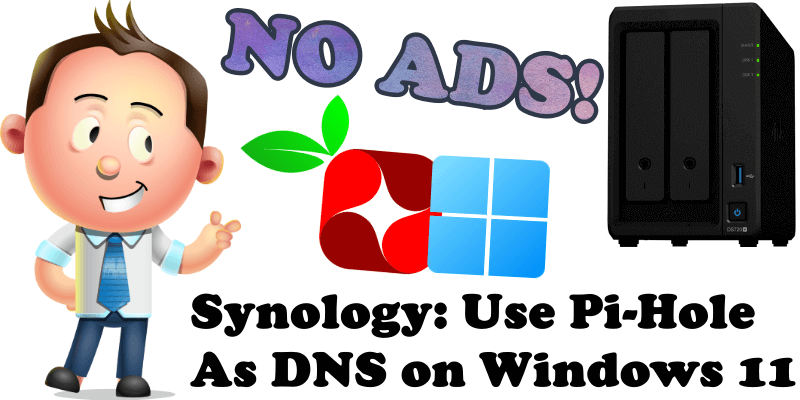 Synology Use Pi-Hole As DNS on Windows 11
