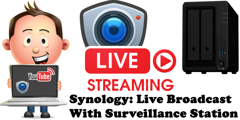 Synology Live Broadcast With Surveillance Station