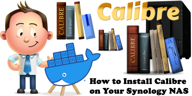 How to Install Calibre on Your Synology NAS