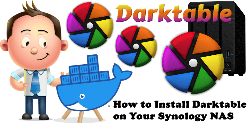 How to Install Darktable on Your Synology NAS