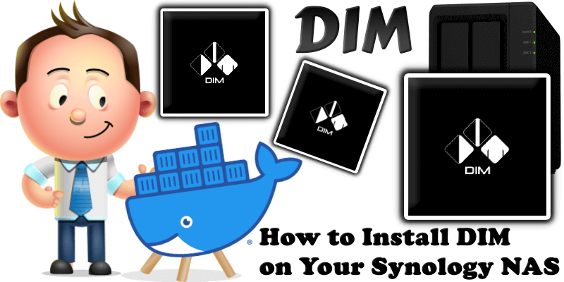 How to Install Dim on Your Synology NAS