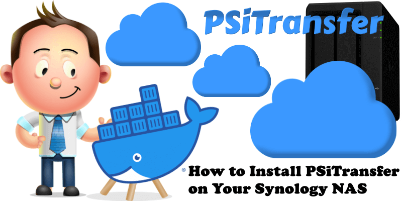 How to Install PSiTransfer on Your Synology NAS