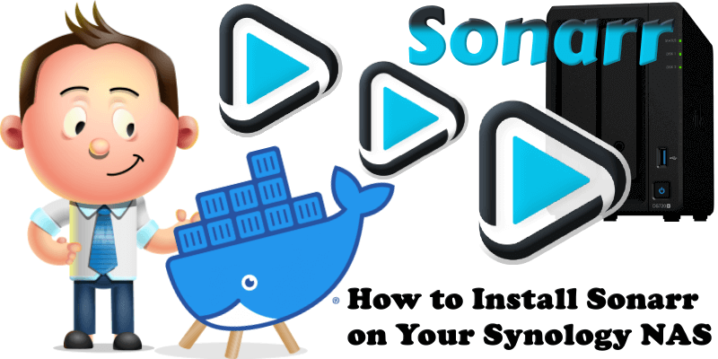 How to Install Sonarr on Your Synology NAS
