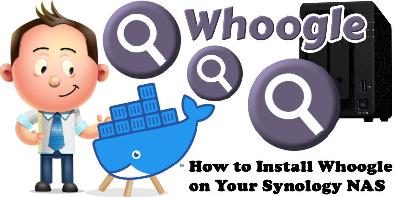 How to Install Whoogle on Your Synology NAS