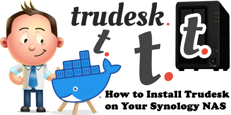 How to Install Trudesk on Your Synology NAS