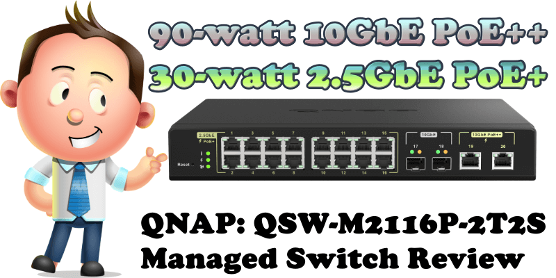 QNAP QSW-M2116P-2T2S Managed Switch Review