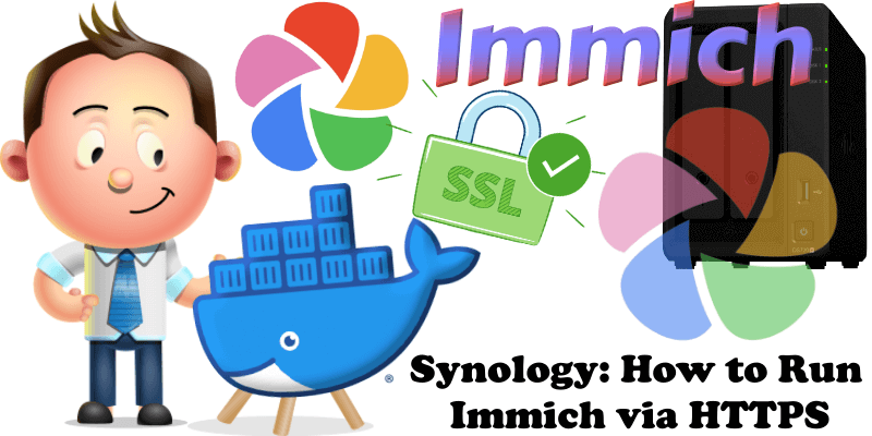 Synology How to Run Immich via HTTPS