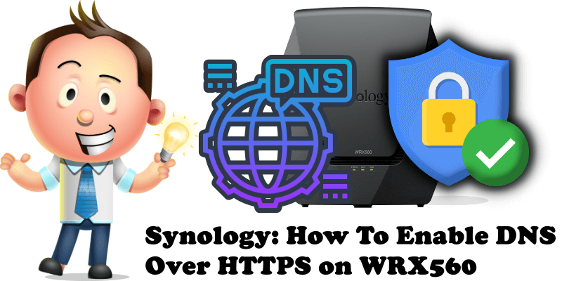 Synology How To Enable DNS Over HTTPS on WRX560