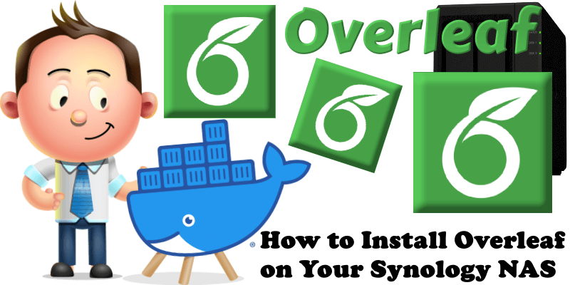 How to Install Overleaf on Your Synology NAS