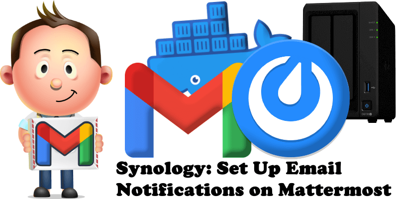 Synology Set Up Email Notifications on Mattermost