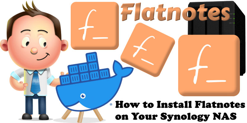 How to Install Flatnotes on Your Synology NAS