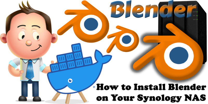 How to Install Blender on Your Synology NAS