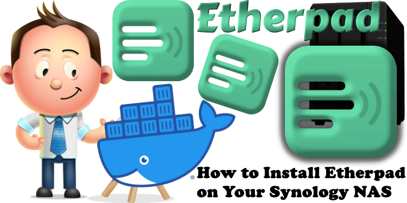 How to Install Etherpad on Your Synology NAS
