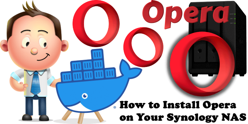 How to Install Opera on Your Synology NAS