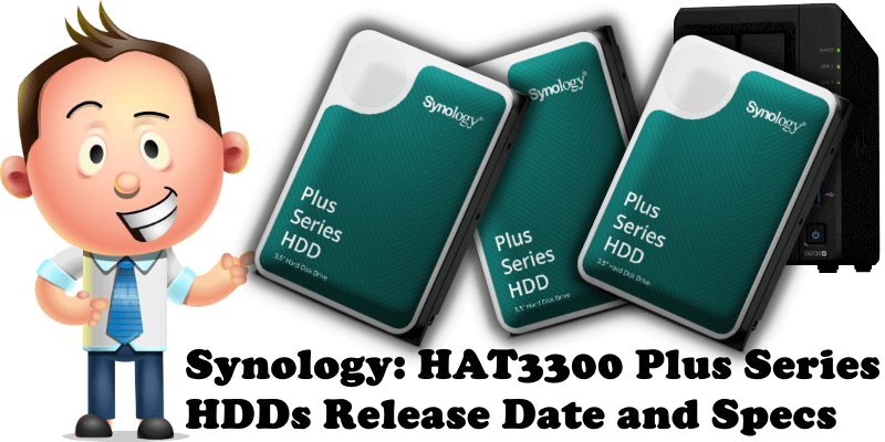 Synology HAT3300 Plus Series HDDs Release Date and Specs
