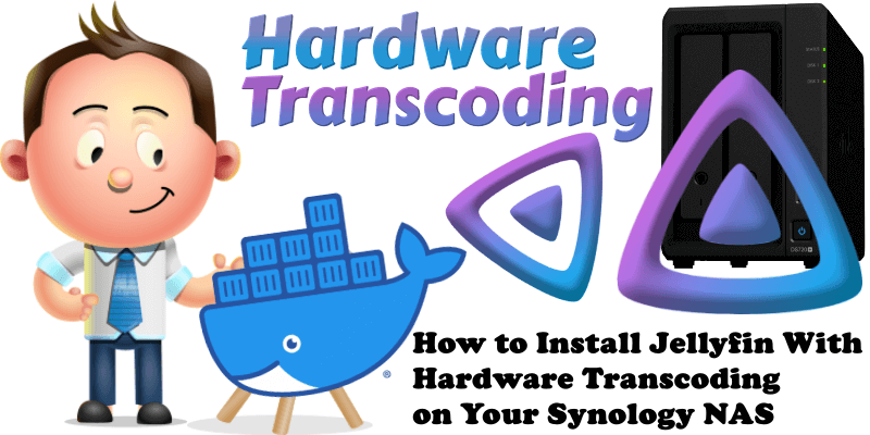 How to Install Jellyfin With Hardware Transcoding on Your Synology NAS