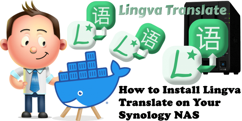 How to Install Lingva Translate on Your Synology NAS